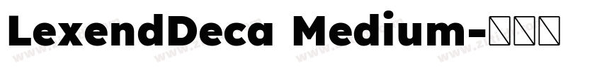 LexendDeca Medium字体转换